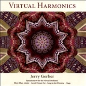 Jerry Gerber: Virtual Harmonics