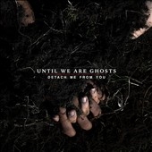 TOWER RECORDS ONLINE㤨Until We Are Ghosts/Detach Me From You[5640]פβǤʤ3,190ߤˤʤޤ