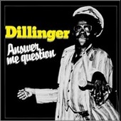 Dillinger/Answer Me Question[RROO304CD]