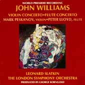 Williams: Violin Concerto, Flute Concerto / Slatkin