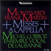 Monteverdi, Martin: Messes a capella / Corboz, Lausanne
