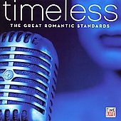 Timeless: The Great Romantic Standards
