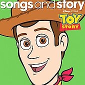 Toy Story : Songs And Story