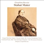 Rossini: Stabat Mater / Seefried, Anday, Fehenberger, et al Rossini: Stabat Mater / Seefried, Anday, Fehenberger, et al