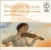 Virtuoso Violin - Kreisler, Ravel, et al / Little, Lane