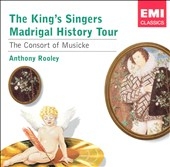 The King's Singers Madrigal History Tour / Rooley, et al