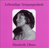 Lebendige Vergangenheit - Elisabeth Ohms, Gertrude Kappel