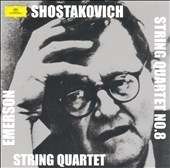 Shostakovich: String Quartet no 8 / Emerson String Quartet