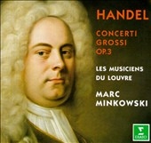 Handel: Concerti Grossi op.3 / Minkowski , Les Musiciens du Louvre
