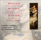 Elgar, Ravel, Faure / Groves, English Sinfonia