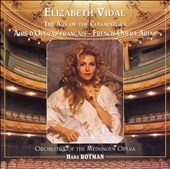 THE ART OF THE COLORATURA:BIZET/A.THOMAS/SAINT-SAENS/MASSENET/ETC:ELIZABETH VIDAL(S)/HANS ROTMAN(cond)/MEININGEN OPERA ORCHESTRA/ETC THE ART OF THE COLORATURA:BIZET/A.THOMAS/SAINT-SAENS/MASSENET/ETC:ELIZABETH VIDAL(S)/HANS ROTMAN(cond)/MEININGEN OPERA ORCHESTRA/ETC