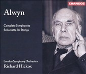 Alwyn: Complete Symphonies, etc / Hickox, London SO