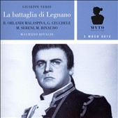 Verdi : La Battaglia di Legnano (11/14/1973) / Maurizio Rinaldi(cond), Orchestra Sinfonica e Coro Nazionale della RAI, Rita Orlandi-Malaspina(S), Mario Rinaudo(Bs), etc Verdi : La Battaglia di Legnano (11/14/1973) / Maurizio Rinaldi(cond), Orchestra Sinfonica e Coro Nazionale della RAI, Rita Orlandi-Malaspina(S), Mario Rinaudo(Bs), etc