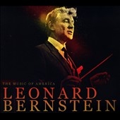 The Music of America - Leonard Bernstein
