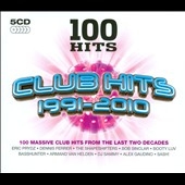 100 Hits : Club Hits 1991-2010 100 Hits : Club Hits 1991-2010