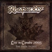 Live In Canada 2005 : The Dark Secret  ［CD+DVD］
