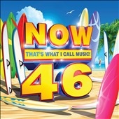 Now 46: That's What I Call Music Now 46: That's What I Call Music