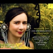 The Enchanted Garden - Piano Transcriptions of Russian Fairy Tales by Glinka, Rimsky-Korsakov & Stravinsky The Enchanted Garden - Piano Transcriptions of Russian Fairy Tales by Glinka, Rimsky-Korsakov & Stravinsky