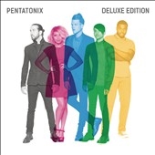 Pentatonix: Deluxe Edition