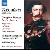 Imre Szechenyi: Complete Dances for Orchestra