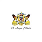 The Marquis of Hawkes