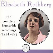 Elisabeth Rethberg - Complete Brunswick Recordings 1924-29