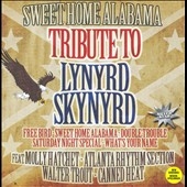 Sweet Home Alabama : Tribute To Lynyrd Skynyrd