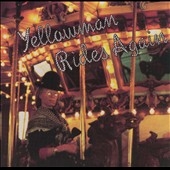 Yellowman Rides Again