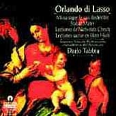 Orlando di Lasso: Missa super Je suis desheritee, etc