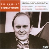 The Music of Godfrey Winham The Music of Godfrey Winham