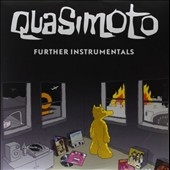 The Further Adventures of Lord Quas