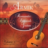 Romantic Spanish Guitar, Vol. 1