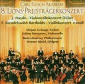 HAYDN & MENDELSSOHN:8.LIONS-PREISTRAEGERKONZERT:WERNER STIEFEL(cond)/BADEN-BADENER PHILHARMONIE/MIRJAM TSCHOPP(vn)/ETC HAYDN & MENDELSSOHN:8.LIONS-PREISTRAEGERKONZERT:WERNER STIEFEL(cond)/BADEN-BADENER PHILHARMONIE/MIRJAM TSCHOPP(vn)/ETC
