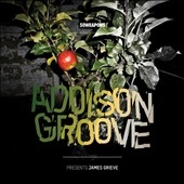 Addison Groove Presents James Grieve