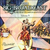 The Big Broadcast, Vol. 9