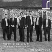 Music of the Realm - Tudor Music for Men's Voices