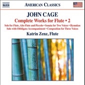 John Cage: Complete Works for Flute Vol.2