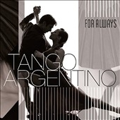 Tango Argentino： For Always[VP90031]