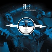 Pile/Live At Third Man Records 04-16-2017＜Black Vinyl＞[TMR483]