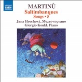 Martinu: Saltimbanques- Songs, Vol. 5