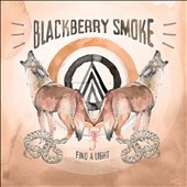 Blackberry Smoke/Find A Light[LDRS91]