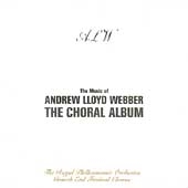 Music Of Andrew Lloyd Webber, The (The Choral Album)
