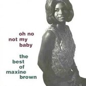 Oh No Not My Baby Oh No Not My Baby