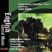 English Choral Music / Alldis, Netherlands Chamber Choir