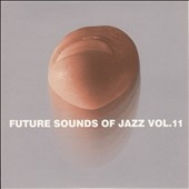 Future Sounds Of Jazz Vol.11 