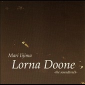 Lorna Doone: The Soundtrack