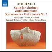 Milhaud: Suite for Clarinet, Violin and Piano Op.157b, etc