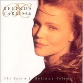 Best Of Belinda, The - Vol. 1 Best Of Belinda, The - Vol. 1