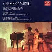 Chamber Music - Beethove, Brahms, Grieg Chamber Music - Beethove, Brahms, Grieg
