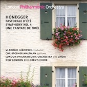 オネゲル: 作品集 - 夏の牧歌、交響曲第4番「バーゼルの喜び」、クリスマス･カンタータ